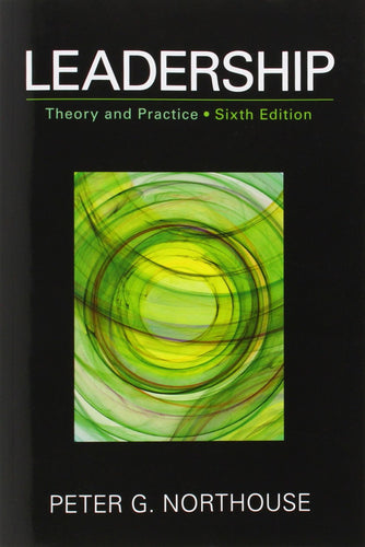 Leadership: Theory and Practice By Peter G. Northouse E-Book PDF