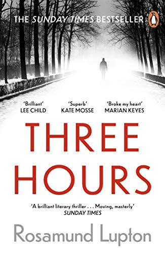 Three Hours by Rosamund Lupton E-Book EPUB